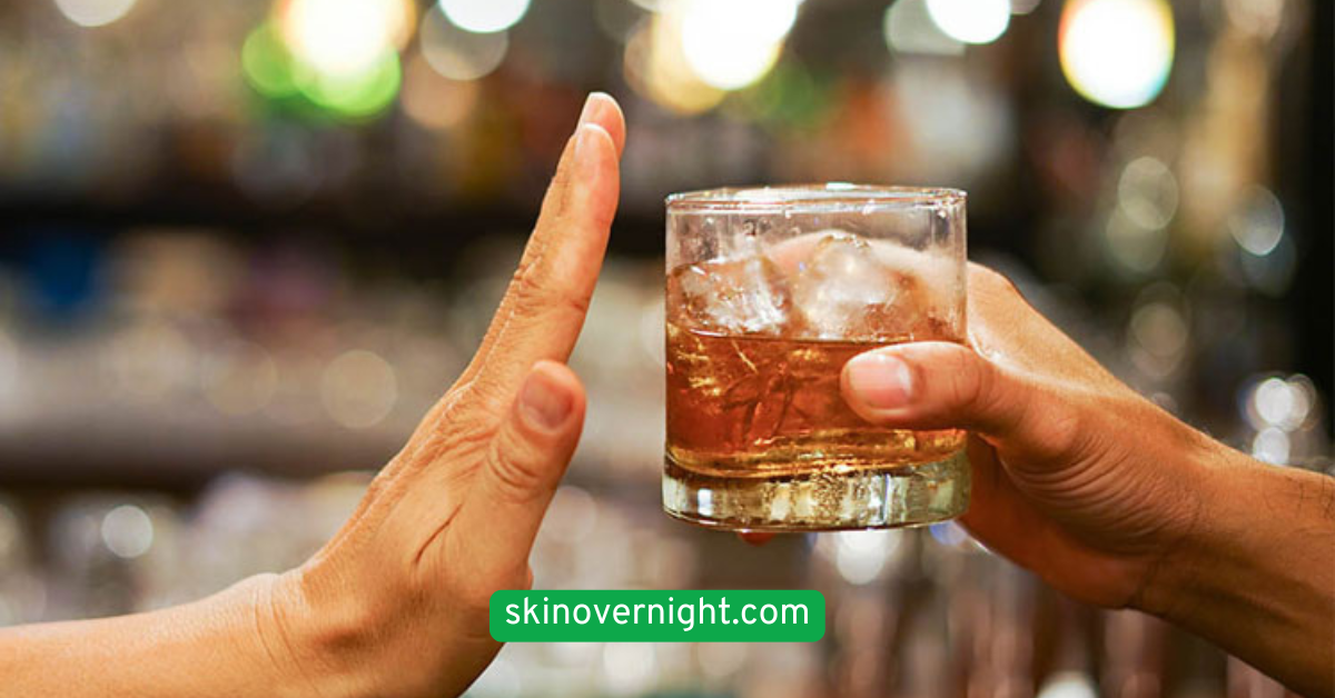 . Avoid Alcohol-Based Products at Night