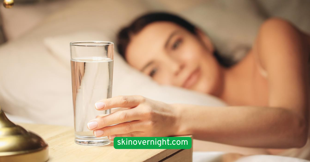 Stay Hydrated Even Before Sleep
