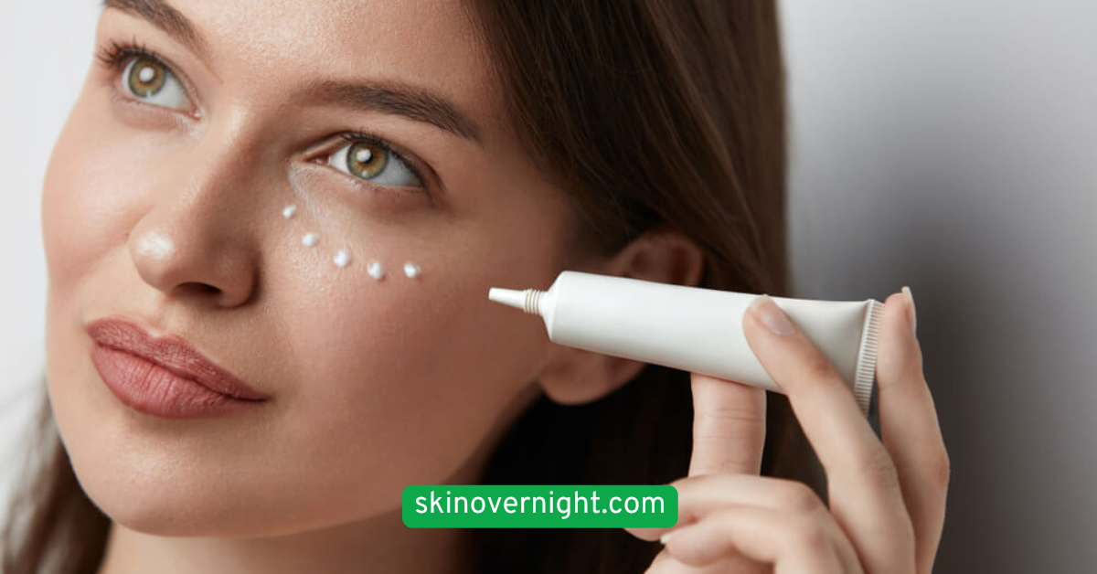  Don’t Skip Eye Cream