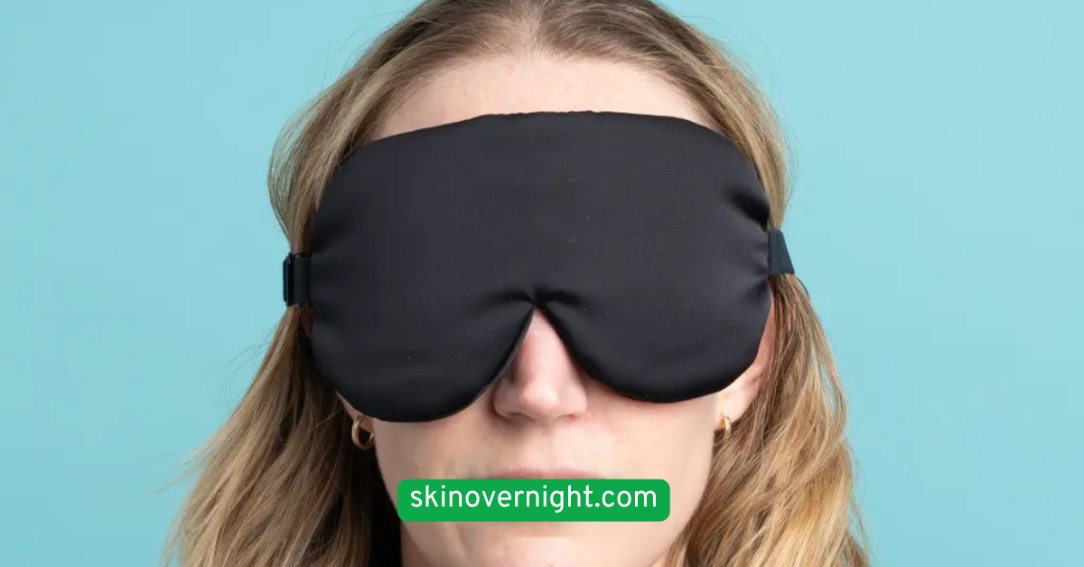 Try Overnight Sleeping Masks